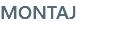 MONTAJ